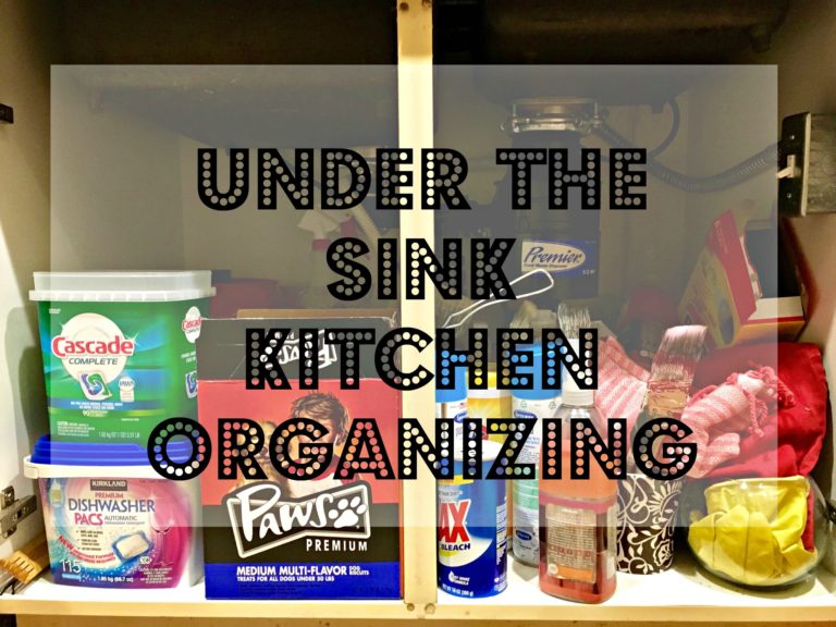 Under the Sink Kitchen Organizing