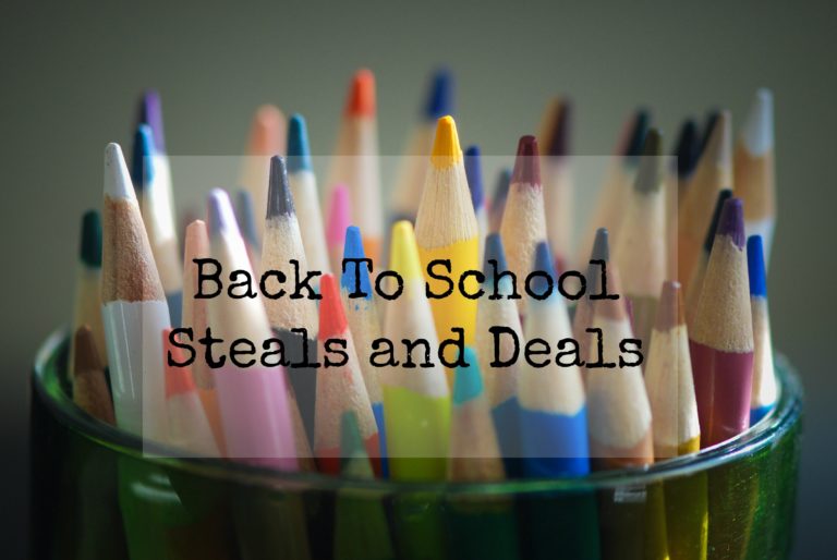 Back To School Steals and Deals