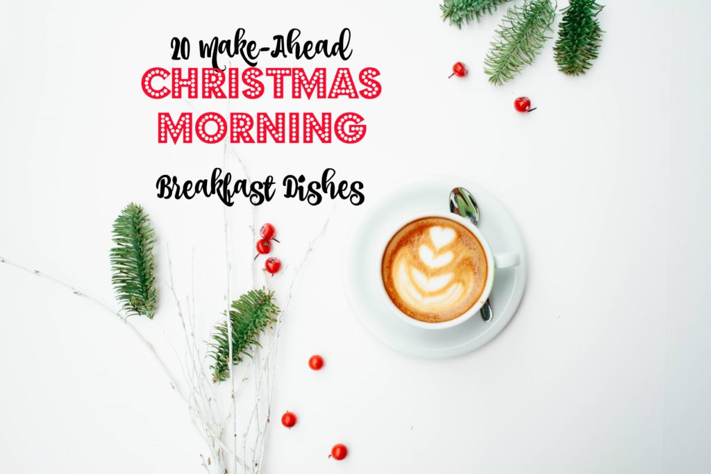 20-make-ahead-christmas-morning-breakfast-dishes