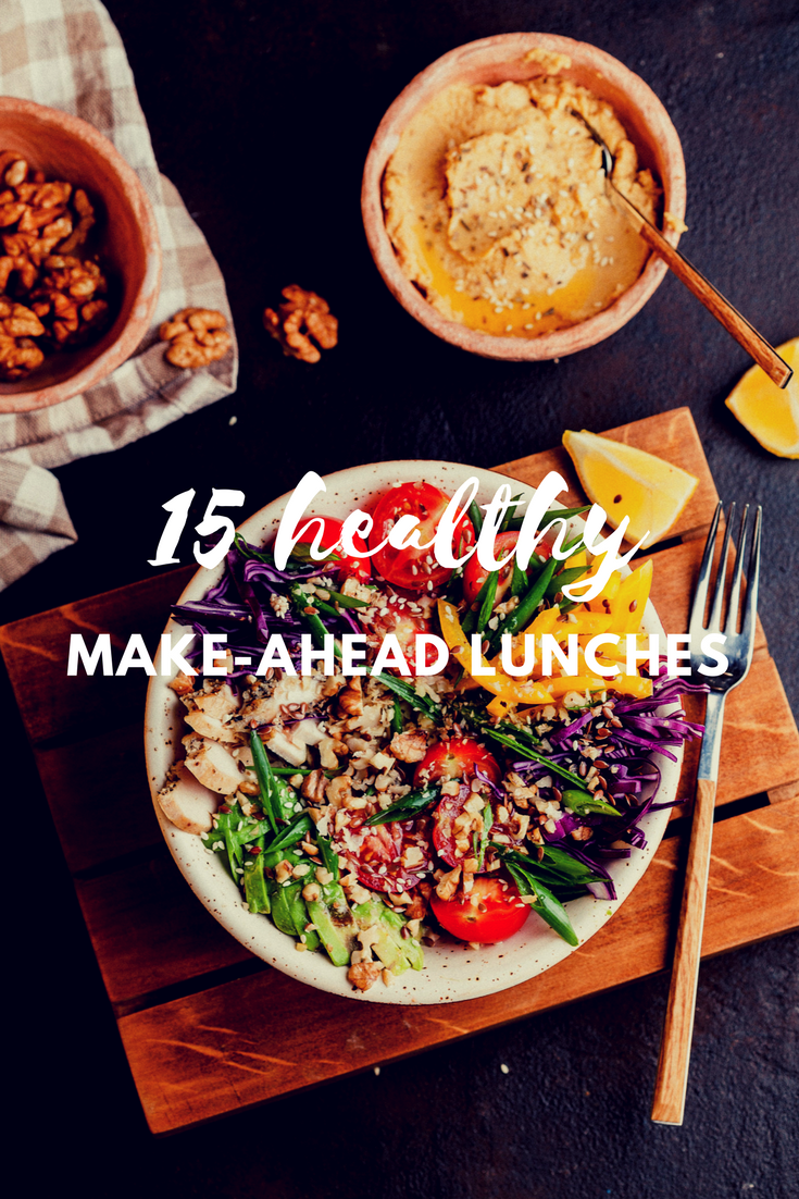 15 Healthy Make-Ahead Lunches