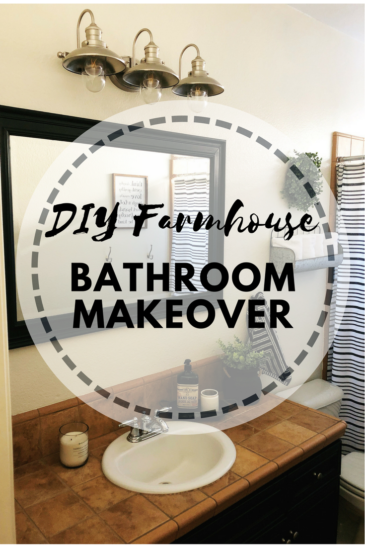 DIY Farmhouse Bathroom Makeover