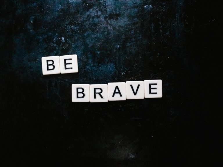 Being Brave Is A Journey